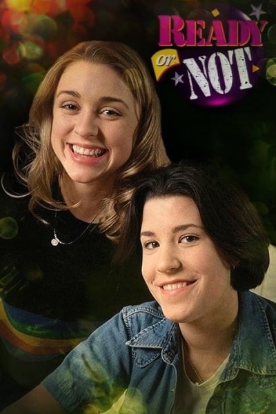 Ready or Not - Season 1