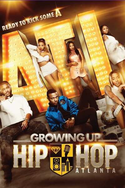 Growing Up Hip Hop: Atlanta&nbsp;- Season 1