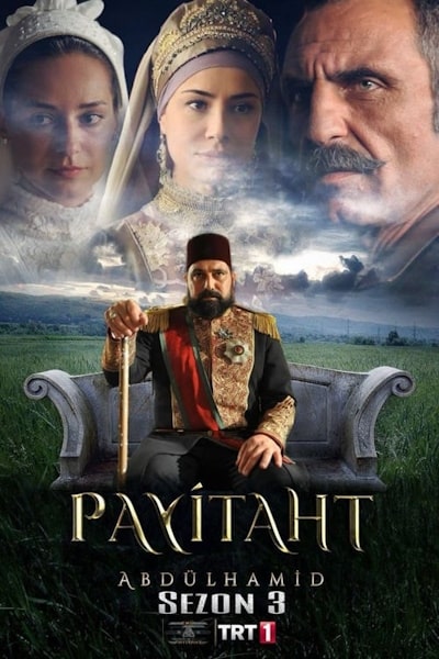 Payitaht Abdulhamid - Season 3
