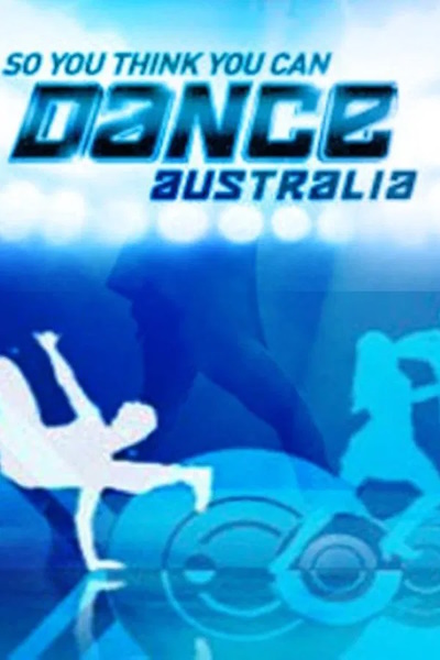 So You Think You Can Dance Australia - Season 1