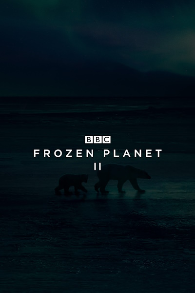 Frozen Planet II - Season 1 (HDR)