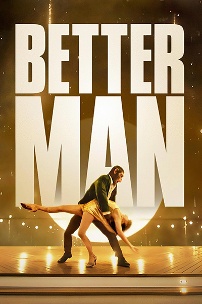 Better Man (2024)