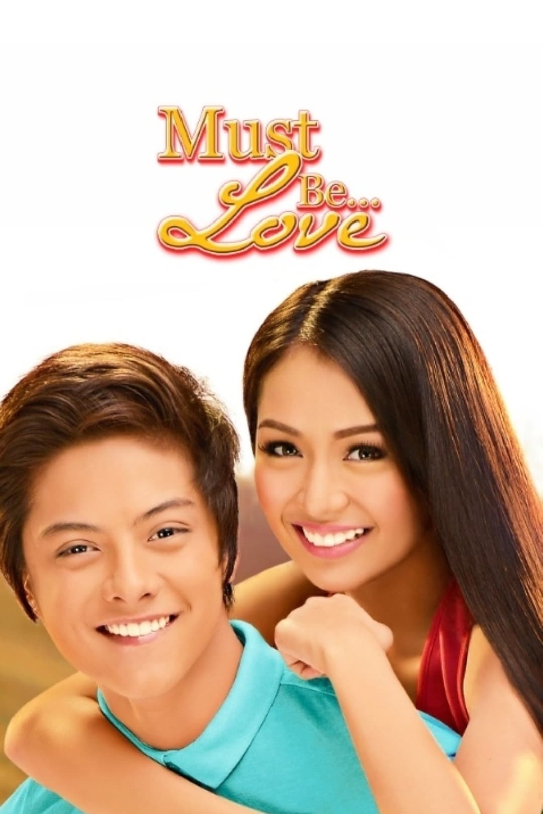 Must Be Love (2013)