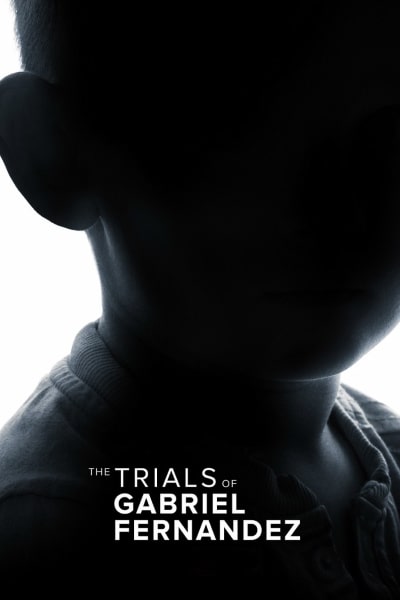 The Trials of Gabriel Fernandez - Season 1