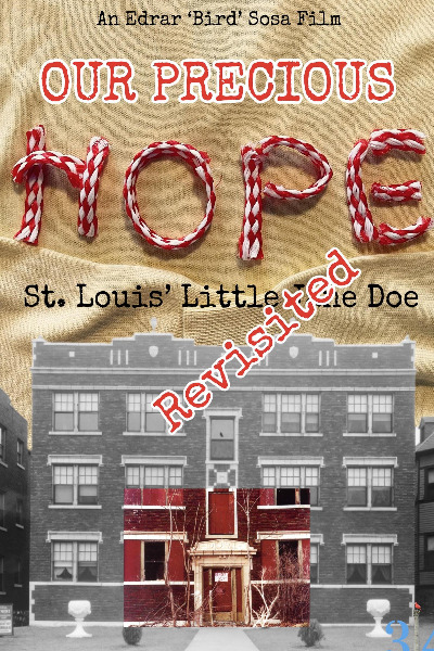 Our Precious Hope Revisited: St Louis Little Jane Doe