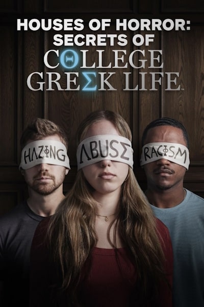 Houses of Horror: Secrets of College Greek Life - Season 1