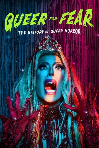 Queer for Fear: The History of Queer Horror - Season 1