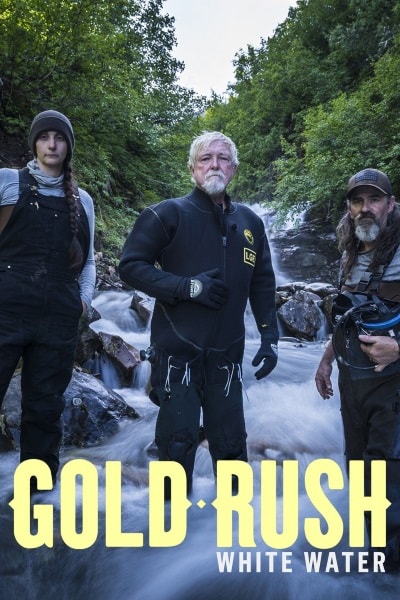 Gold Rush: White Water - Season 3