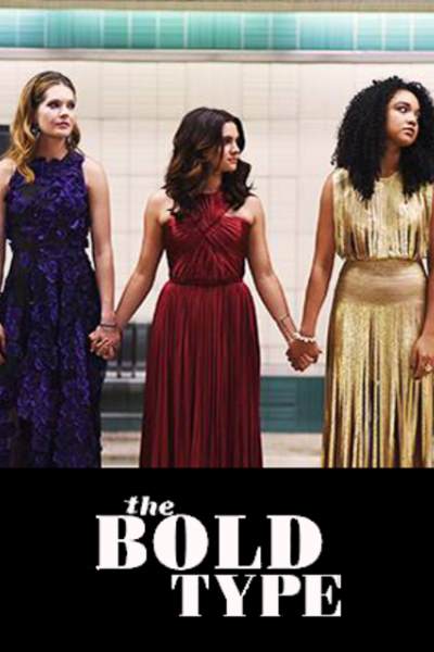 The Bold Type&nbsp;- Season 1